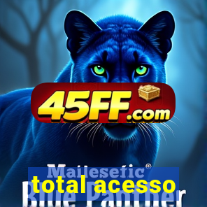 total acesso